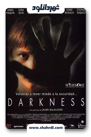 دانلود فیلم تاریکی Darkness 2002