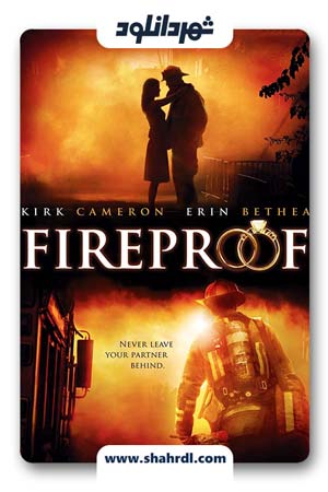 دانلود فیلم Fireproof-2008