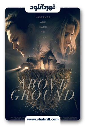 فیلم Above Ground 2017