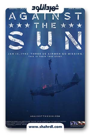 فیلم Against the Sun 2014