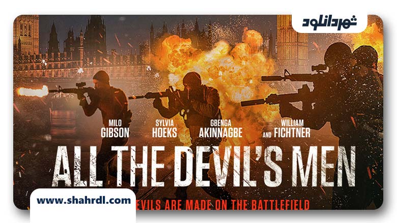فیلم All the Devils Men 2018