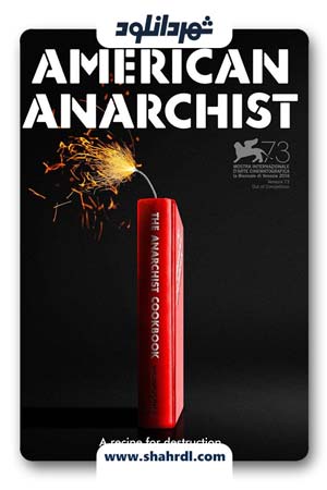 دانلود فیلم American Anarchist 2016