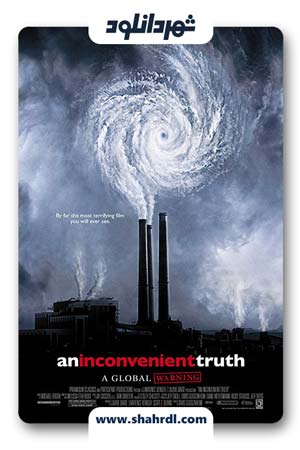 دانلود فیلم An Inconvenient Truth 2006