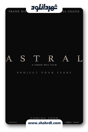 دانلود فیلم Astral 2018