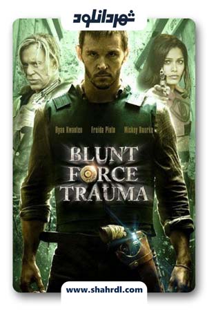 فیلم Blunt Force Trauma 2015