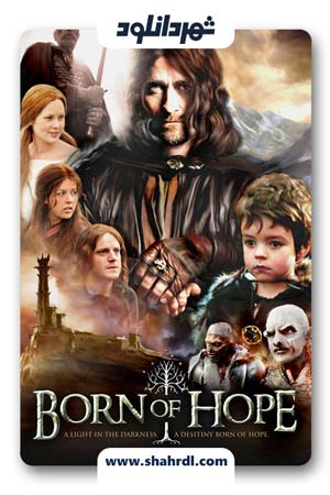 دانلود فیلم Born of Hope 2009