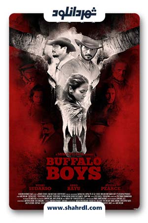 دانلود فیلم Buffalo Boys 2018