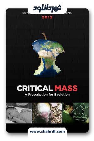 دانلود فیلم Critical Mass 2012