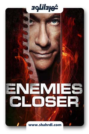 دانلود فیلم Enemies Closer 2013
