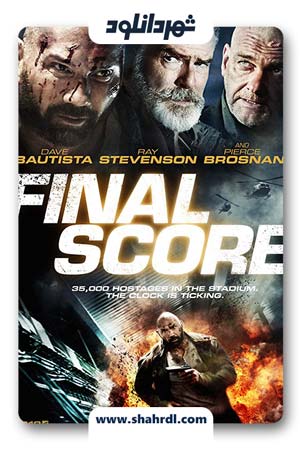 فیلم Final Score 2018