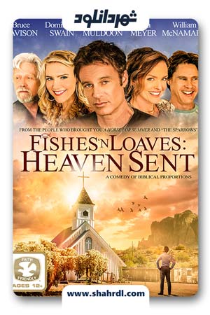 دانلود فیلم Fishes n Loaves Heaven Sent 2016