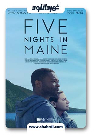 فیلم Five Nights in Maine 2015
