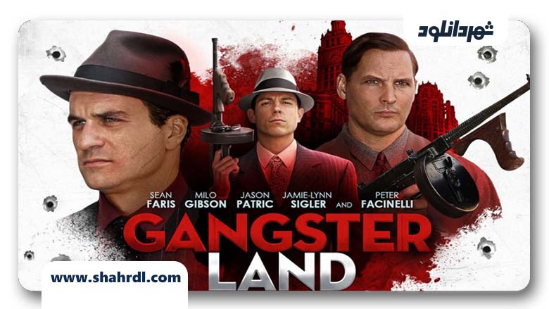 فیلم Gangster Land 2017