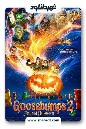 دانلود فیلم Goosebumps 2: Haunted Halloween 2018