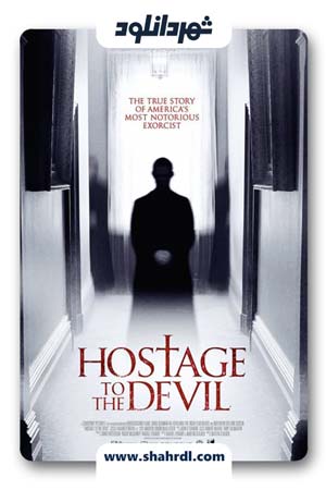 دانلود فیلم Hostage to the Devil 2016