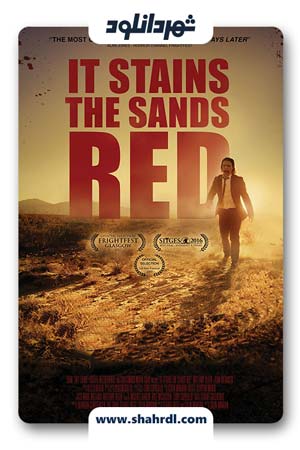دانلود فیلم It Stains the Sands Red 2016