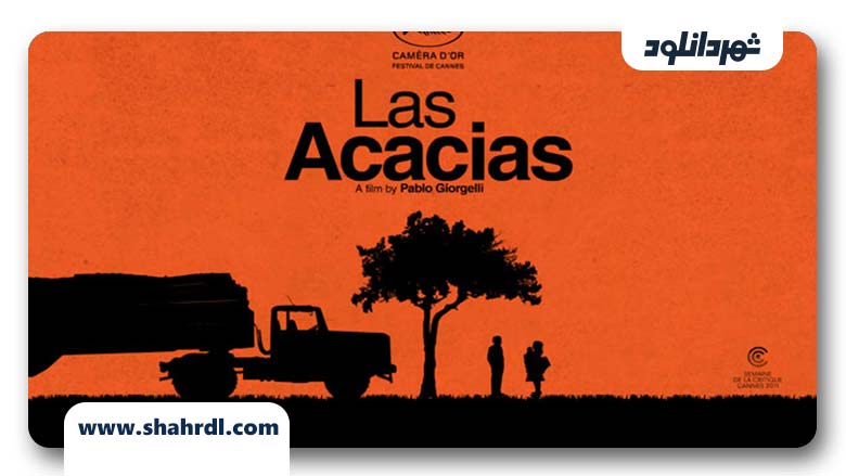 فیلم Las Acacias 2011
