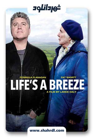 دانلود فیلم Life’s a Breeze 2013