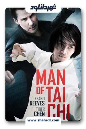 فیلم Man of Tai Chi 2013