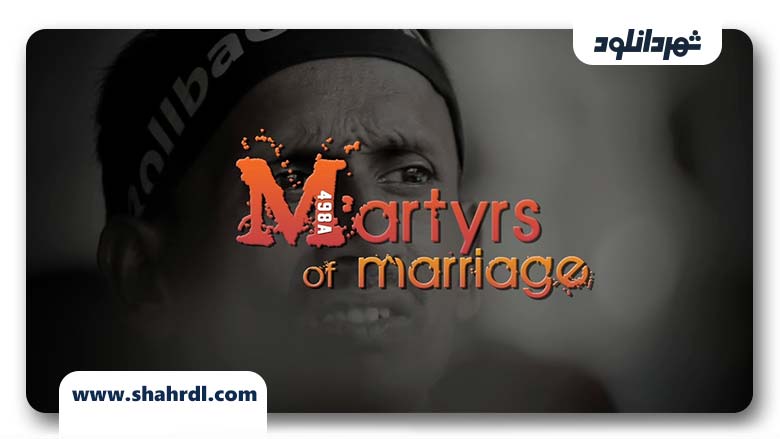 دانلود فیلم Martyrs of Marriage 2016