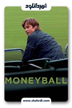دانلود فیلم Moneyball 2011