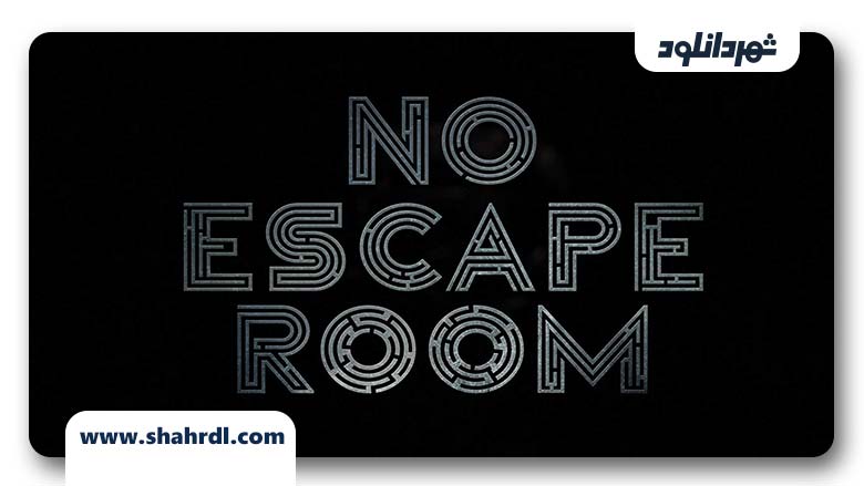 فیلم No Escape Room 2018
