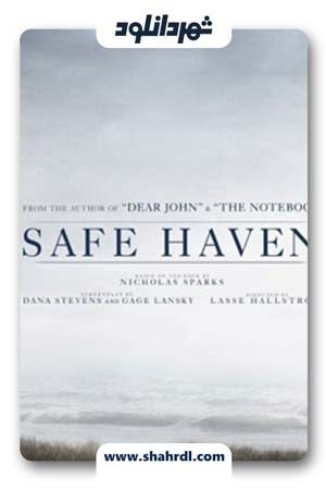 دانلود فیلم Safe Haven 2013