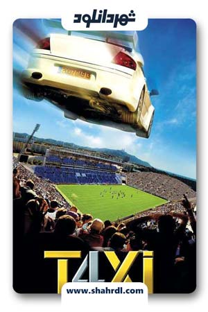 دانلود فیلم Taxi 4 2007 – فیلم تاکسی 4