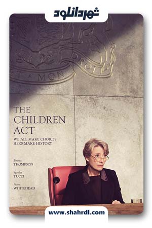 دانلود فیلم The Children Act 2017
