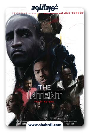دانلود فیلم The Intent 2016