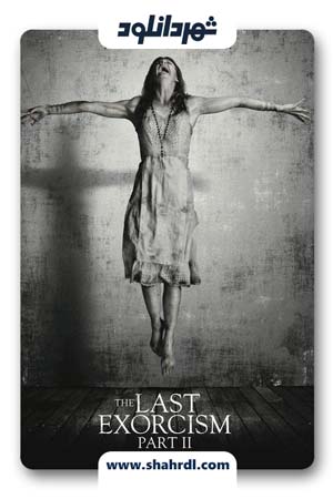 دانلود فیلم The Last Exorcism Part II 2013
