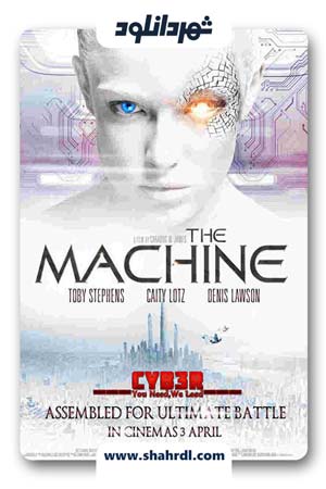 دانلود فیلم The Machine 2013