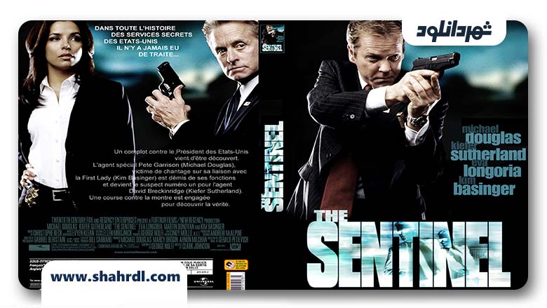 دانلود رایگان فیلم The Sentinel 2006 با زیرنویس فارسی