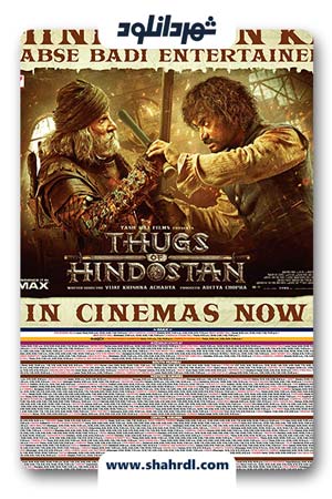 دانلود فیلم Thugs of Hindostan 2018
