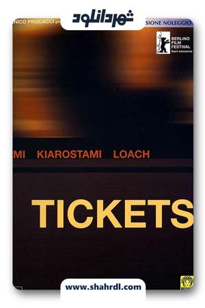 دانلود فیلم Tickets 2005