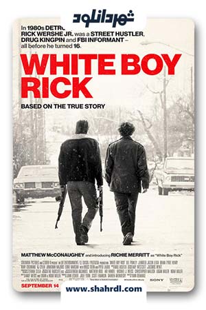 دانلود فیلم White Boy Rick 2018
