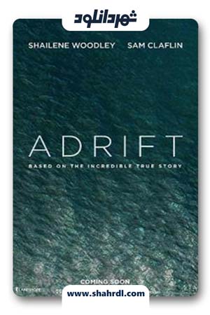 فیلم Adrift 2018