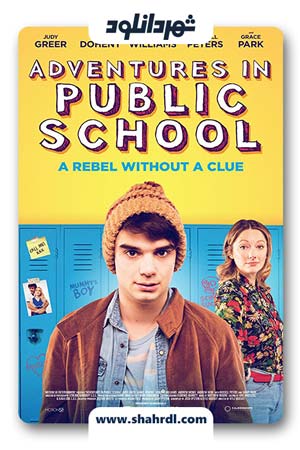 فیلم Adventures In Public School 2017