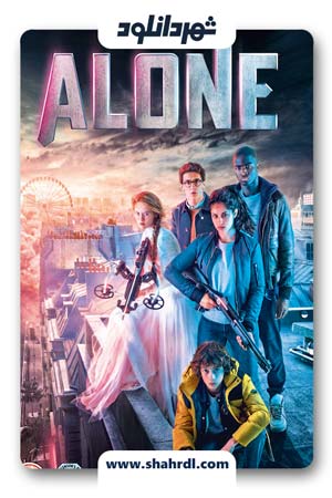 دانلود فیلم Alone 2017 با زیرنویس فارسی