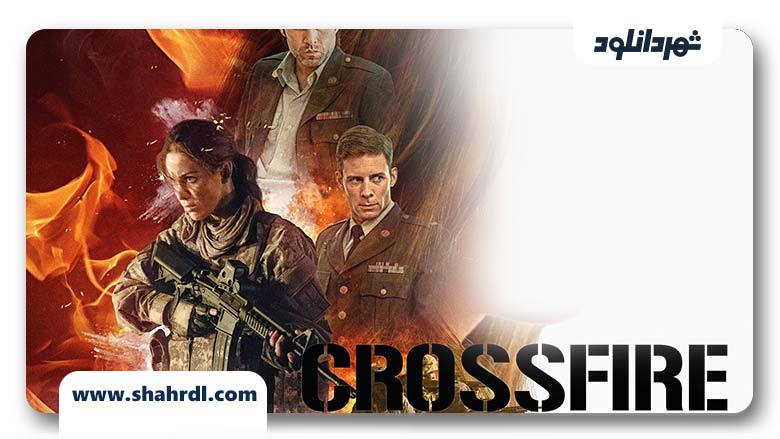 دانلود فیلم Crossfire 2016