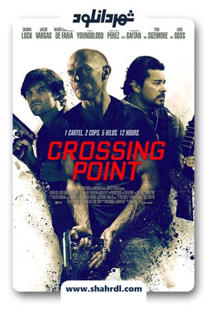 دانلود فیلم Crossing Point 2016