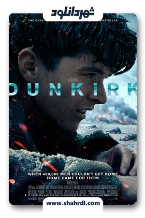 دانلود فیلم Dunkirk 2017 | دانلود فیلم دانکرک 2017