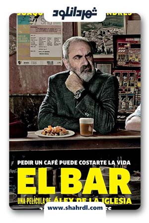 دانلود فیلم El Bar 2017 | دانلود فیلم بار 2017