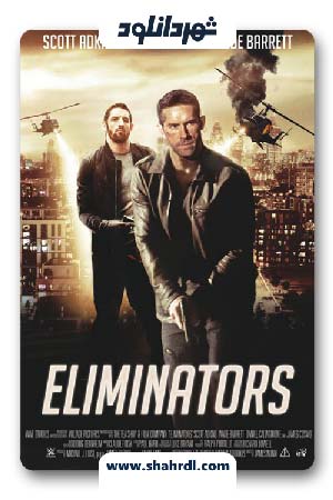 دانلود فیلم Eliminators 2016