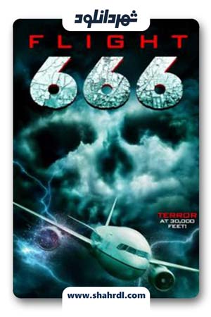 فیلم Flight 666 2018