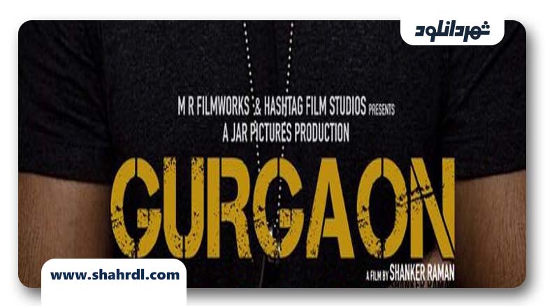 دانلود فیلم Gurgaon 2017