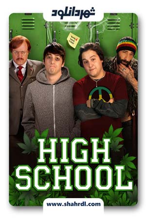 دانلود فیلم High School 2010