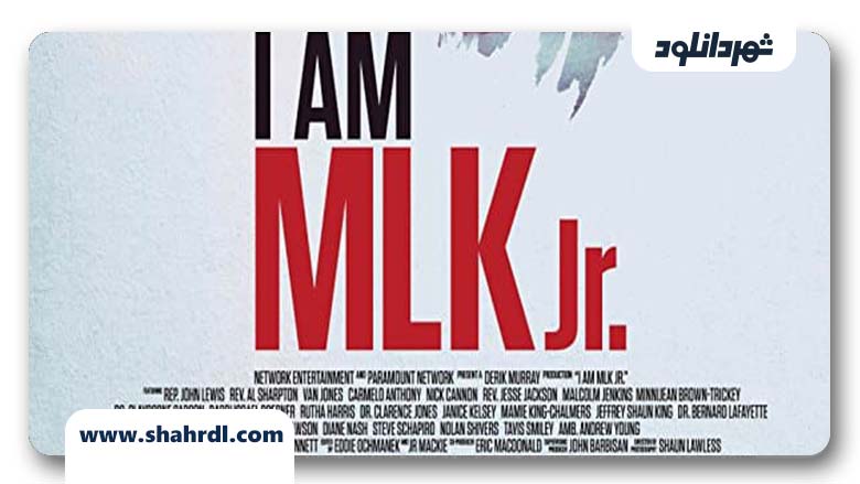 فیلم I Am MLK Jr. 2018