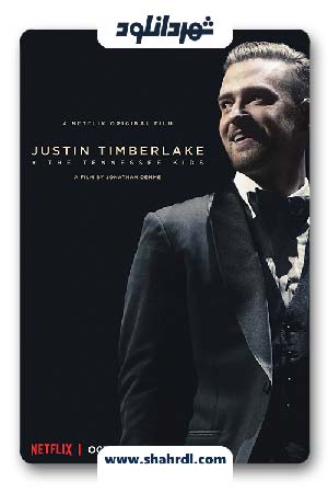 دانلود فیلم Justin Timberlake and the Tennessee Kids 2016