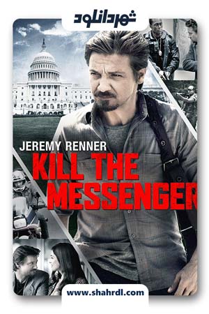 دانلود فیلم Kill the Messenger 2014